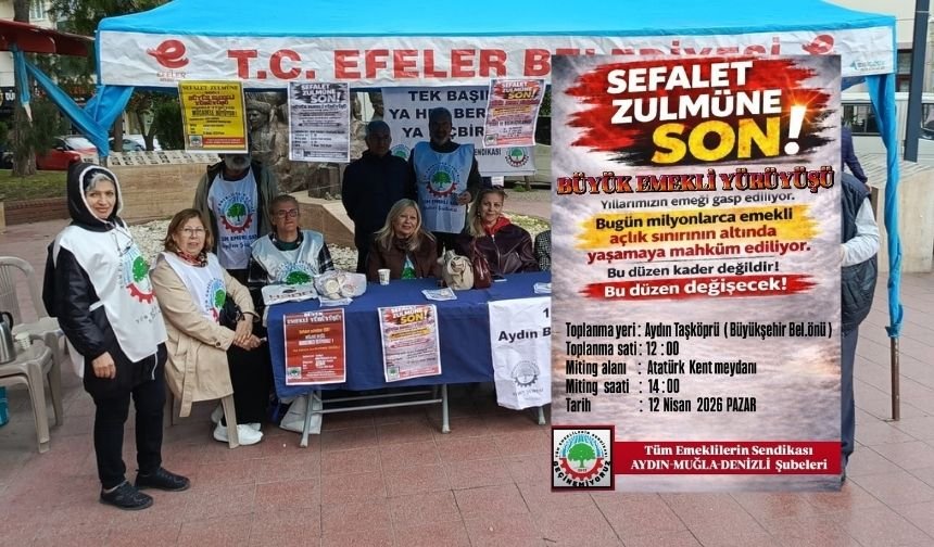 Aydın'da emekliler mitinge hazırlanıyor!