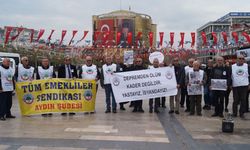 Aydın Tüm Emeklilerin-SEN eylem yaptı! "Deprem değil ihmal öldürür"