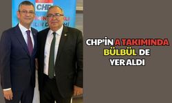 CHP'nin A Takımında Aydın Milletvekili Bülbül de yer aldı