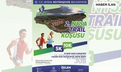 Başkan Çerçioğlu tüm vatandaşları ‘2. Nysa Trail Koşusu’ etkinliğine davet etti