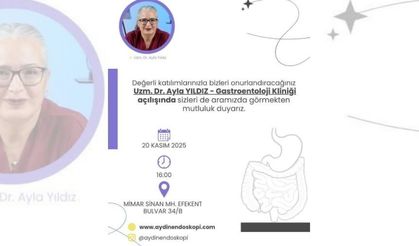 Uzm. Dr. Ayla Yıldız’ın Gastroenteroloji Kliniği açılıyor