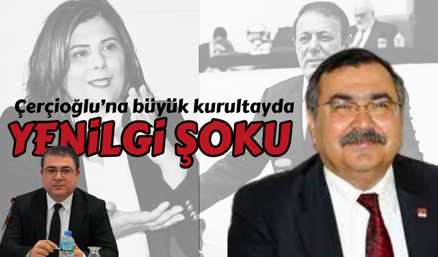 Özlem Çerçioğlu'na CHP'nin büyük kurultayında yenilgi şoku