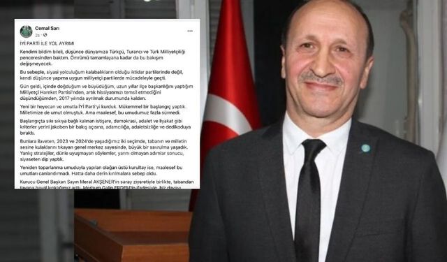 İYİ Parti eski İl Başkanı Cemal Sarı partisinden istifa etti
