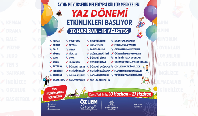 Başkan Çerçioğlu ile Aydınlı çocuklar yaz tatilinde eğlenirken öğrenecek