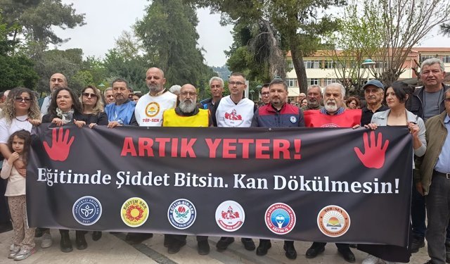 Aydın’da eğitimcilerden şiddet tepkisi: “Okullarda ölmek istemiyoruz!”