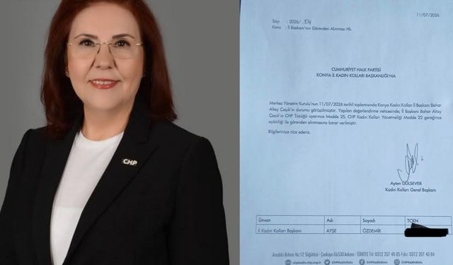 CHP'de dikkat çeken atama yazısı: Görevden alınan Ayşe Özdemir Konya’ya atandı!