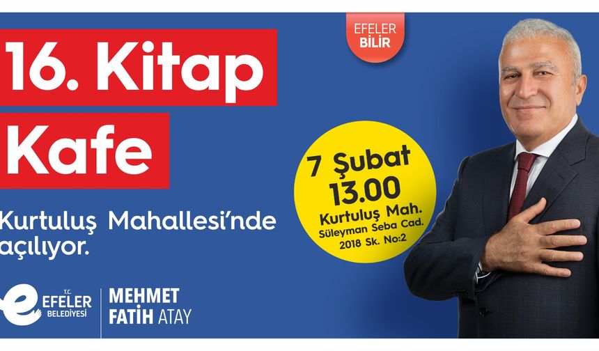 Efeler'e 16. Kitap Kafe açılıyor