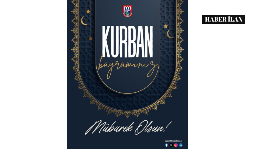 Aydın Ticaret Odası Kurban Bayramı'nı kutladı