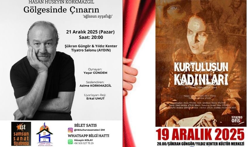 Aydın’da 2 önemli tiyatro oyunu sahnelenecek!