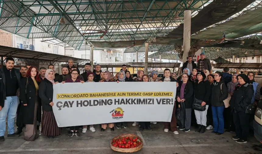 Aydın’daki sera işçilerinden Çay Holding’e tepki!