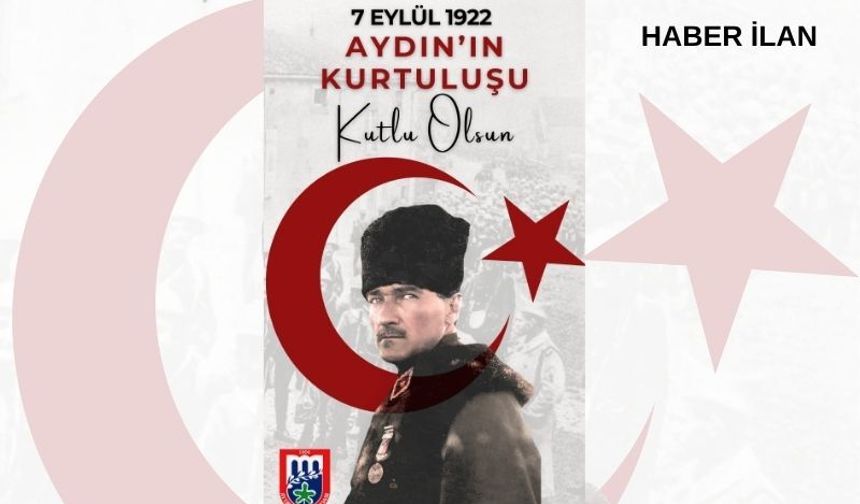 AYTO'DAN 7 Eylül Aydın'ın Kurtuluşu mesajı