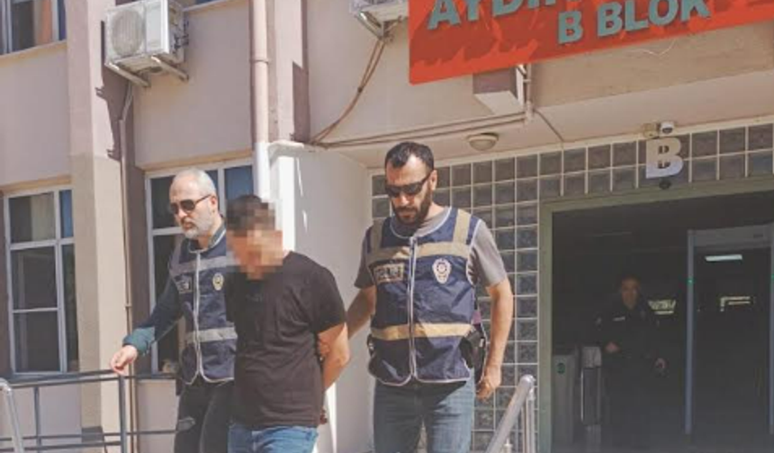 Aydın’da uzaklaştırma kararını ihlal eden şüpheli tutuklandı